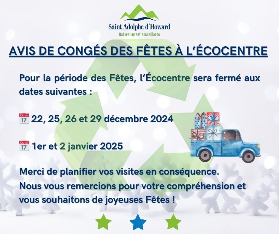 Avis de congés des fêtes à l'Écocentre