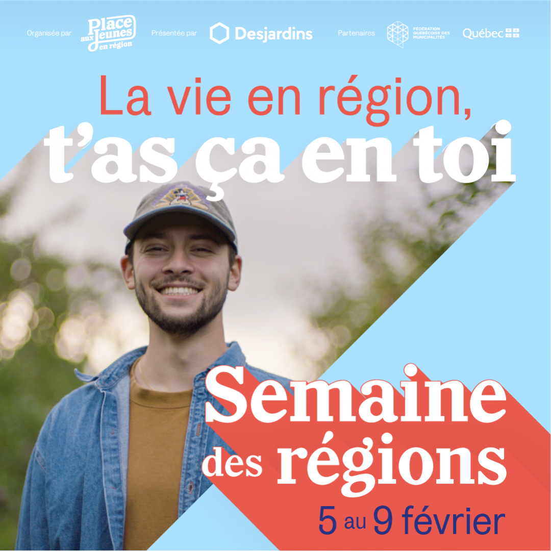 la Semaine des régions de Place aux jeunes en région